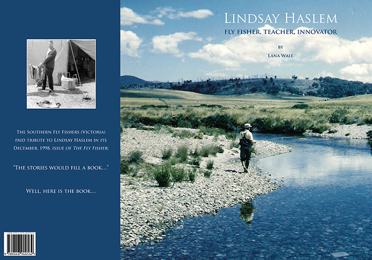 Lindsay Haslem: flyfisher, teacher, innovator